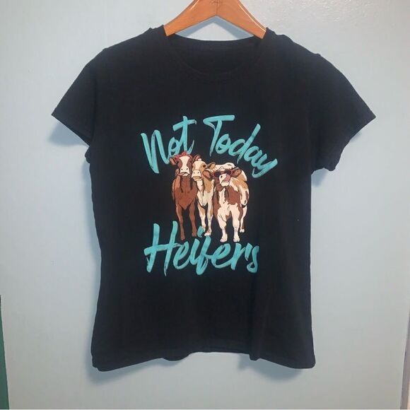Not Today Heifers T-shirt - Picture 1 of 3